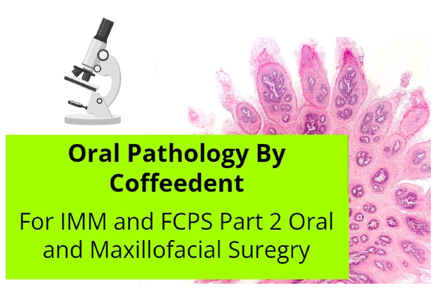 oral-pathology-course-for-imm-and-fcps-part-2-omfs-coffeedent